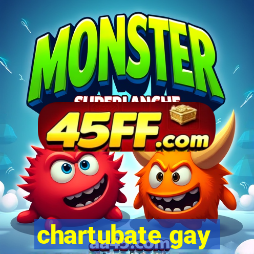 chartubate gay